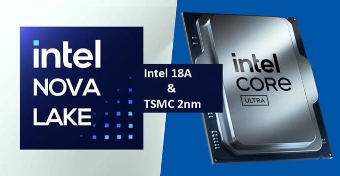 ساخت پردازنده‌های Nova Lake به TSMC سپرده شد
